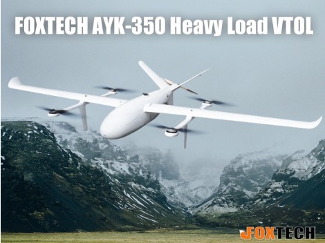 FOXTECH AYK-350 Heavy Load VTOL
