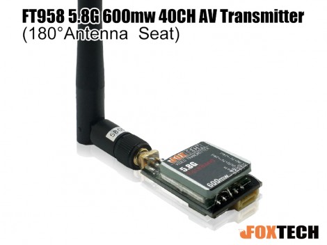 FT958 5.8G 600mw 40CH AV Transmitter(180°Antenna Seat)