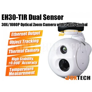 EH30-TIR Dual Sensor 30X Optical Zoom Camera with 3-axis Gimbal