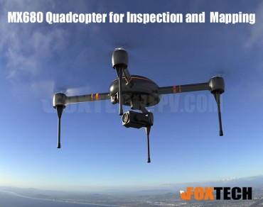 MX680 Quadcopter for Inspection and Mapping 