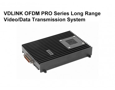 VDLINK OFDM PRO Series Long Range Video/Data Transmission System
