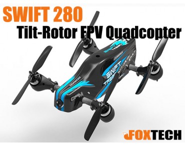 SWIFT 280 Tilt-Rotor FPV Quadcopter PNP