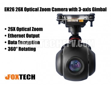EH26 26X Optical Zoom Camera with 3-Axis Gimbal