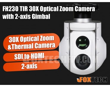 FH230 TIR 30X Optical Zoom and Thermal Camera with 2-axis Gimbal-Free Shipping