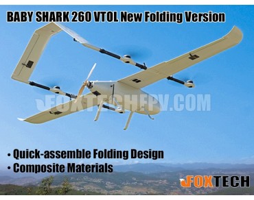 FOXTECH BABY SHARK 260 VTOL New Folding Version
