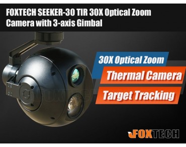 FOXTECH SEEKER-30 TIR 30X Optical Zoom Camera with 3-axis Gimbal-Standard Version