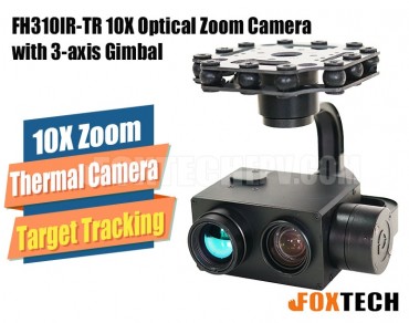 FH310IR-TR 10X Optical Zoom and Thermal Camera with 3-axis Gimbal-Free Shipping